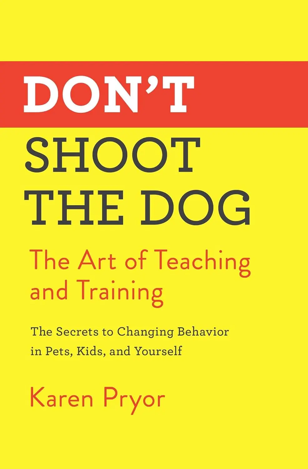 Don’t Shoot the Dog