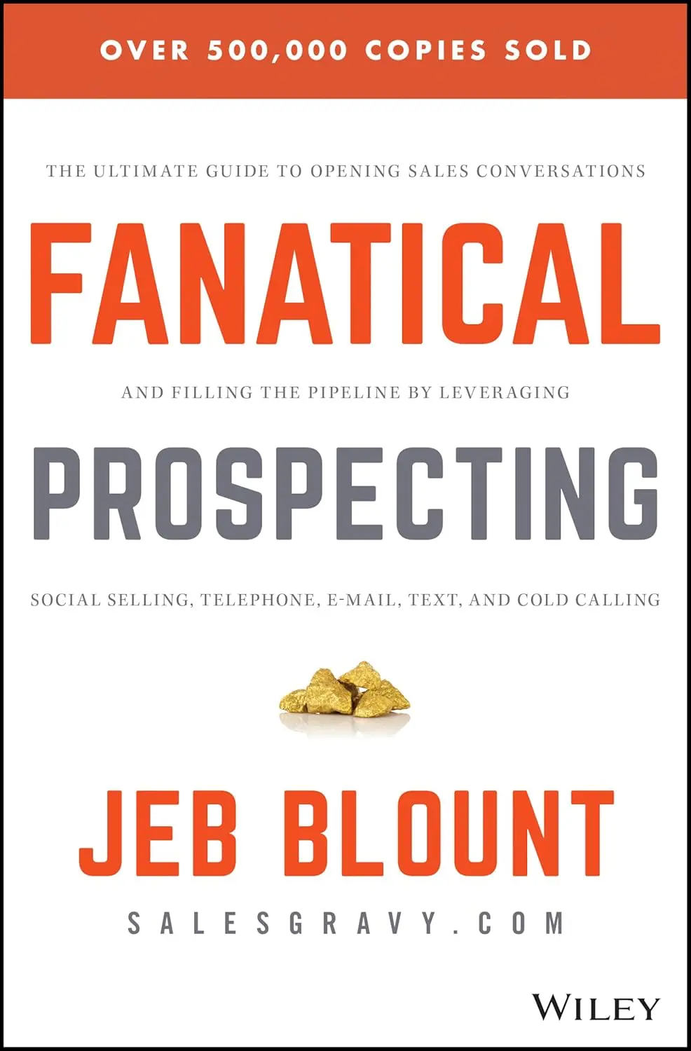 Fanatical Prospecting