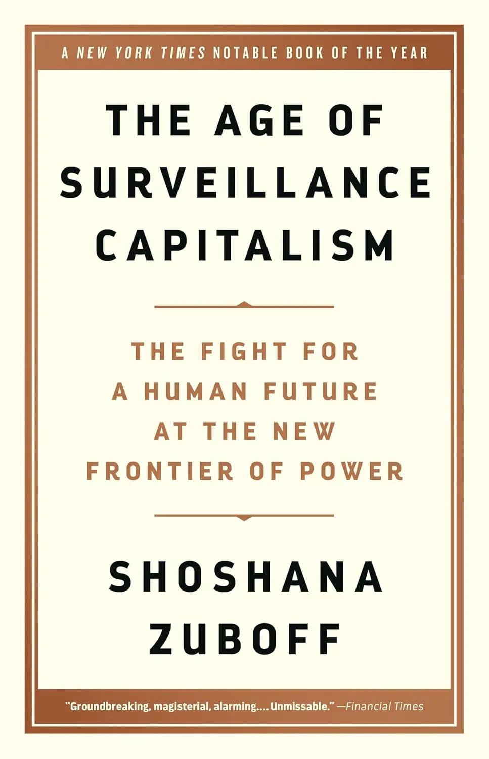 The Age of Surveillance Capitalism