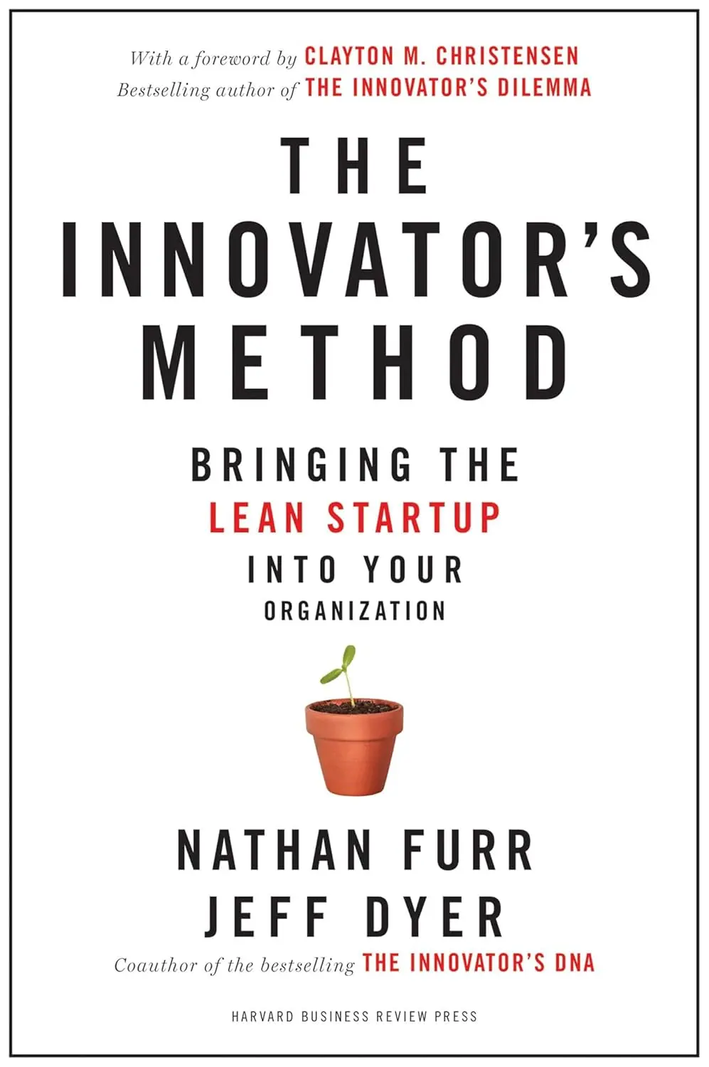The Innovator’s Method