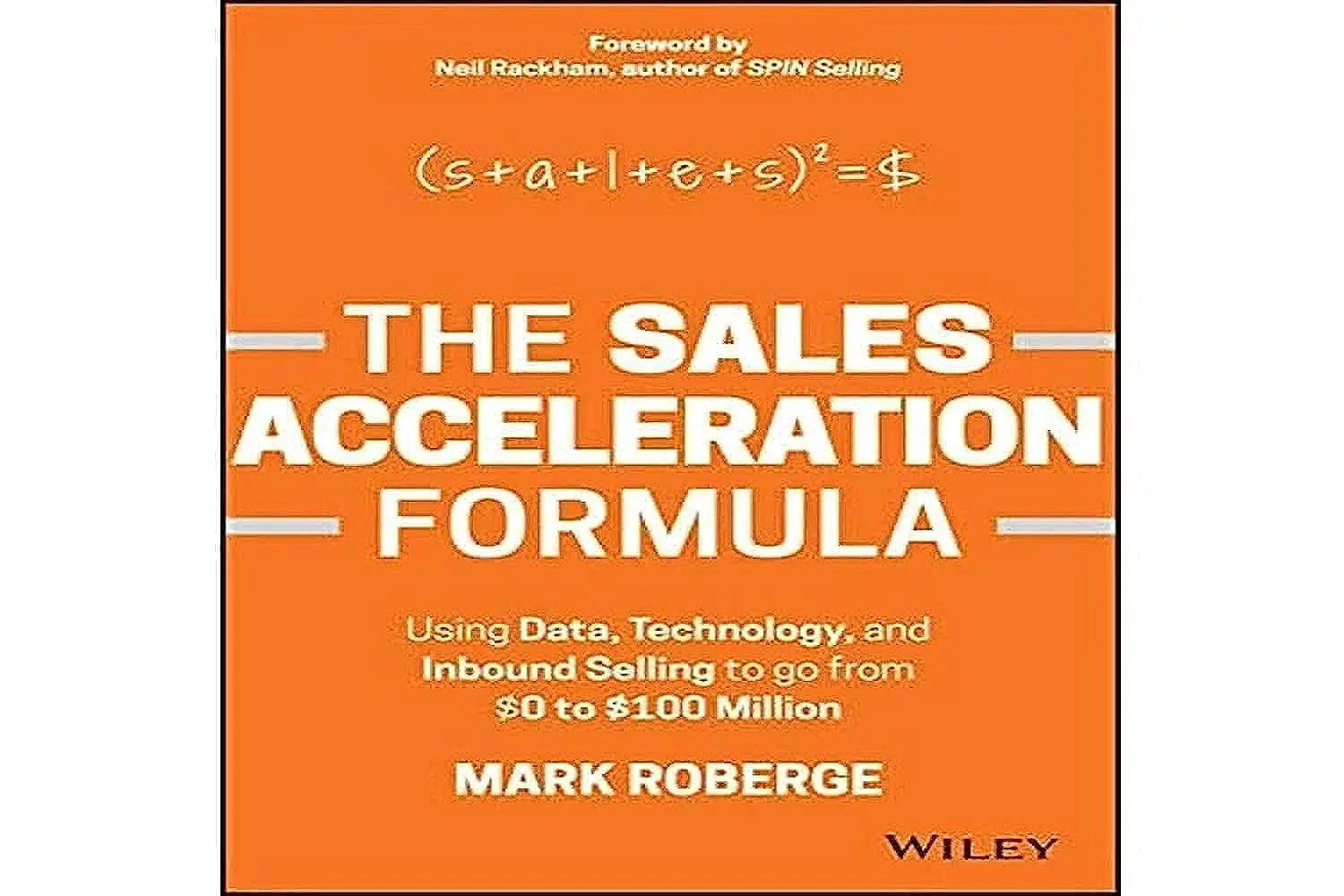 The Sales Acceleration Formula