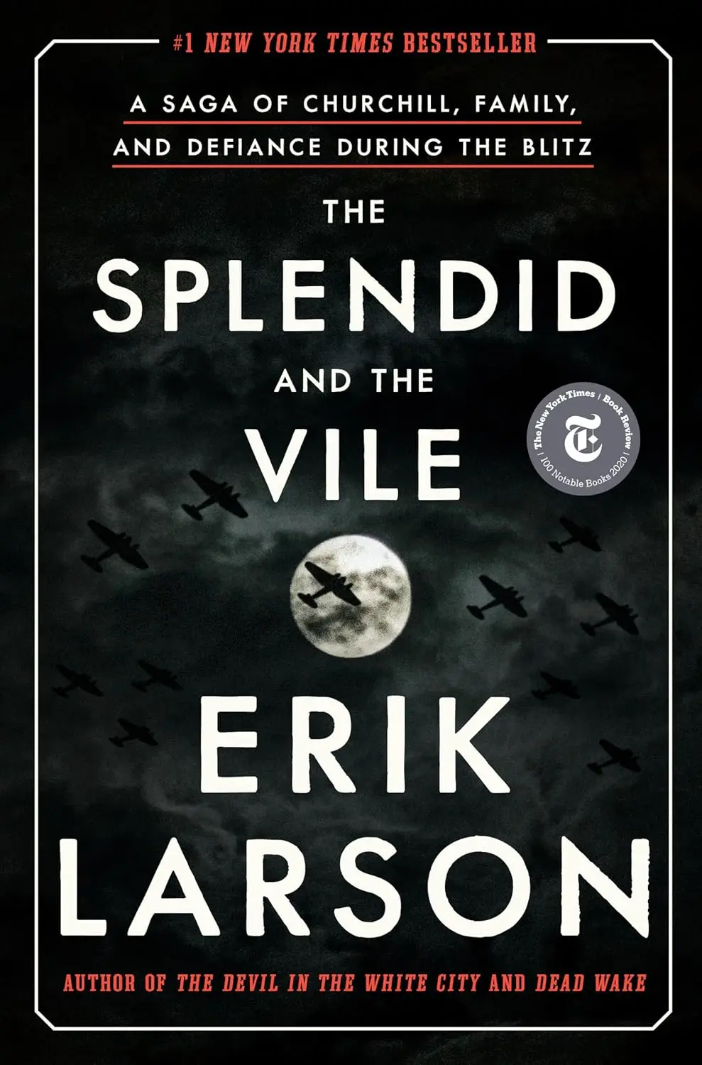 The Splendid and the Vile