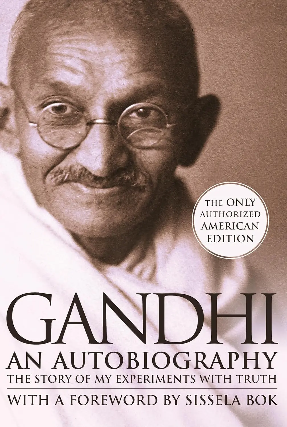 The Story of My Experiments with Truth