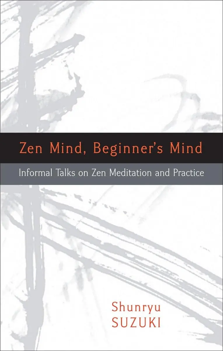 Zen Mind, Beginner’s Mind