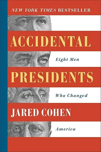 Accidental Presidents
