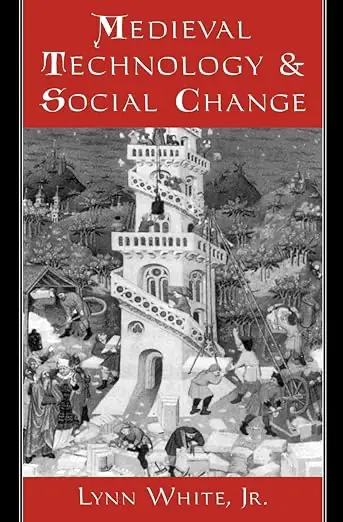 Medieval Technology and Social Change